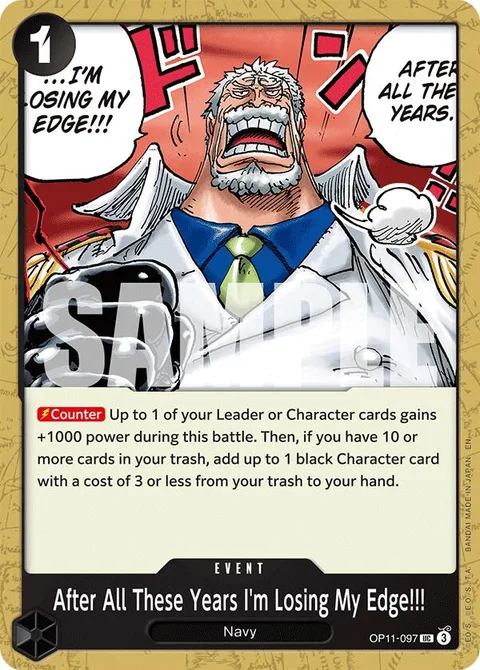 After All These Years I'm Losing My Edge!!! (OP11-097)