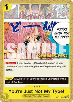 You're Just Not My Type! (OP11-115)