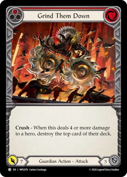 Grind Them Down (Red)