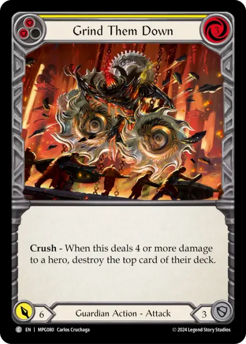 Grind Them Down (Yellow)