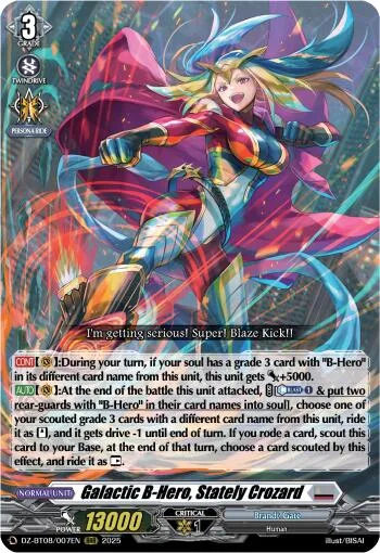 Galactic B-Hero, Stately Crozard [D-Format]