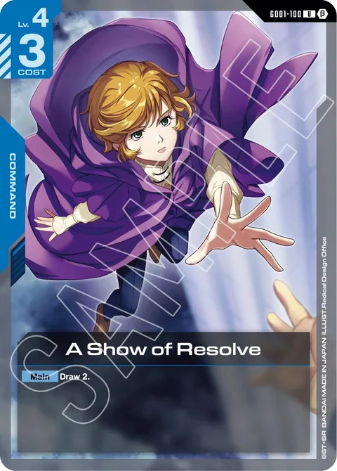 A Show of Resolve (GD01-100)