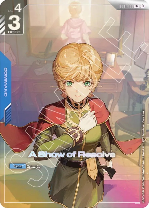 A Show of Resolve (GD01-100)