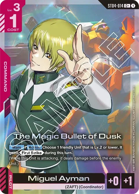 The Magic Bullet of Dusk (ST04-014)