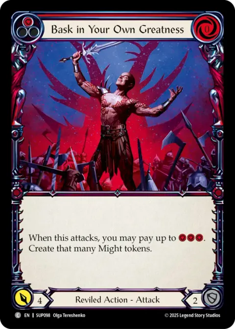 Bask in Your Own Greatness (Red)