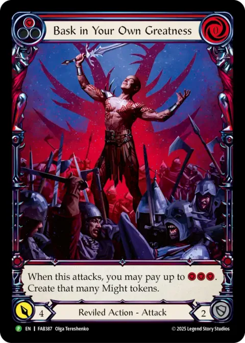 Bask in Your Own Greatness (Red)