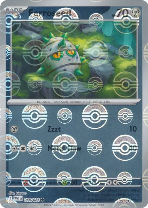 Ferroseed [Zzzt | Metal Claw]