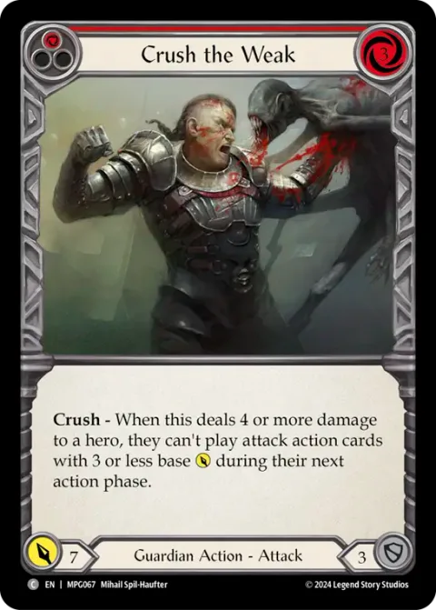Crush the Weak (Red)