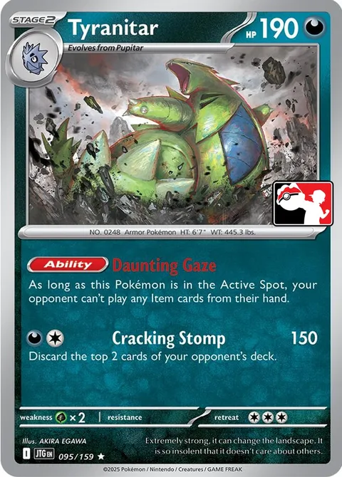 Tyranitar [Daunting Gaze | Cracking Stomp]