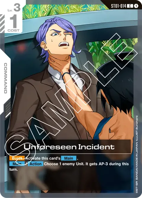 Unforeseen Incident (ST01-014)