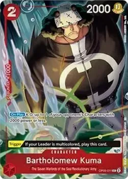 Bartholomew Kuma (OP05-011)