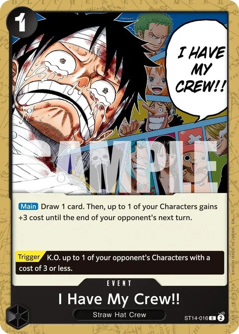 I Have My Crew!!o (ST14-016)