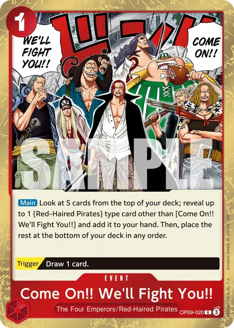 Come On!! We'll Fight You!! (OP09-020)