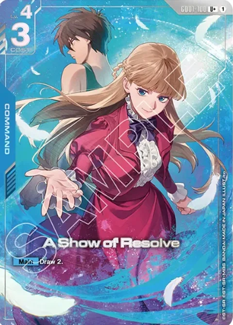 A Show of Resolve (GD01-100)