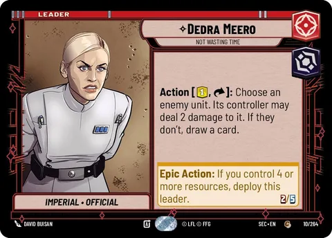 Dedra Meero, Not Wasting Time