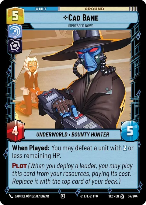 Cad Bane, Impressed Now?