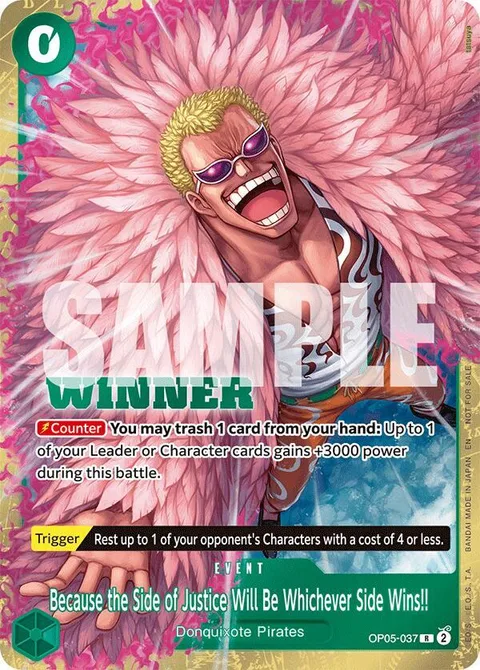 Because the Side of Justice Will Be Whichever Side Wins!! (OP05-037)
