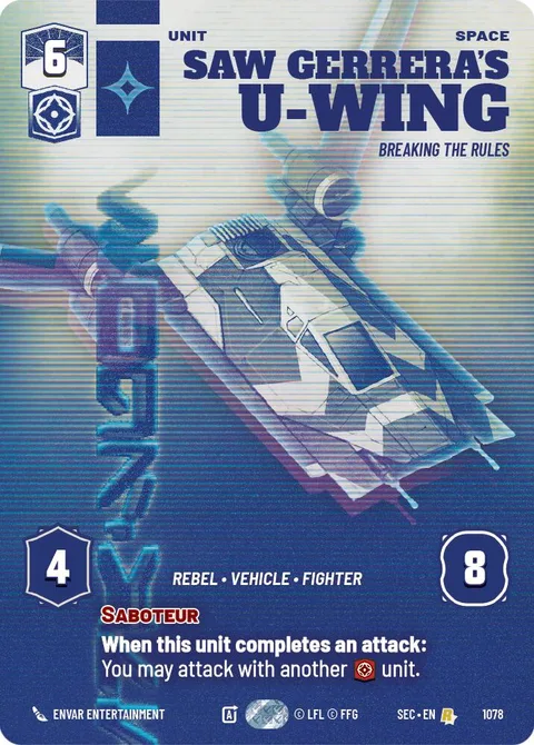 Saw Gerrera's U-Wing, Breaking the Rules