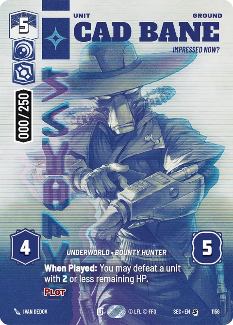 Cad Bane, Impressed Now?