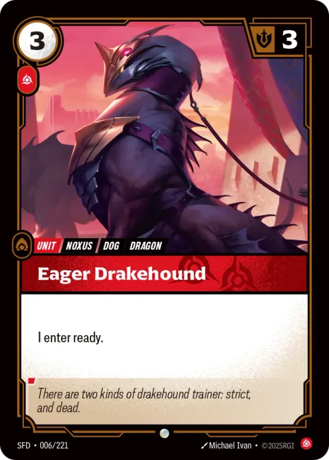 Eager Drakehound