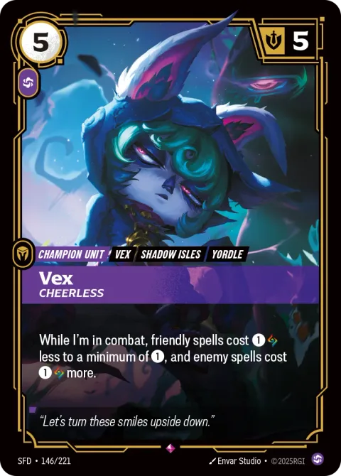 Vex, Cheerless