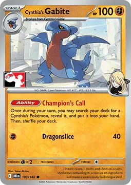 Cynthia's Gabite [Champion's Call | Dragonslice]