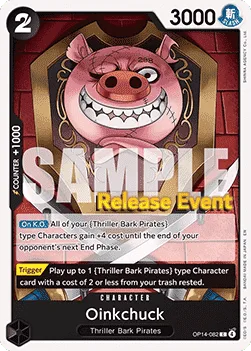Oinkchuck (OP14-082)