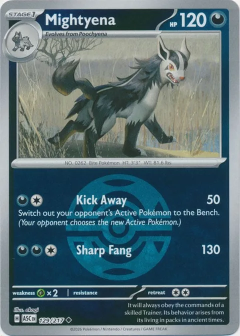 Mightyena [Kick Away | Sharp Fang]