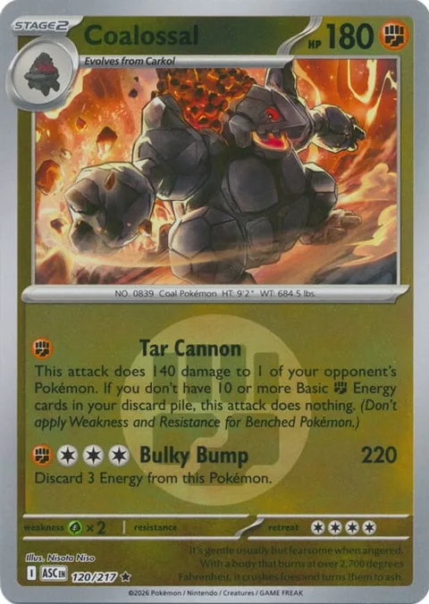 Coalossal [Tar Cannon | Bulky Bump]