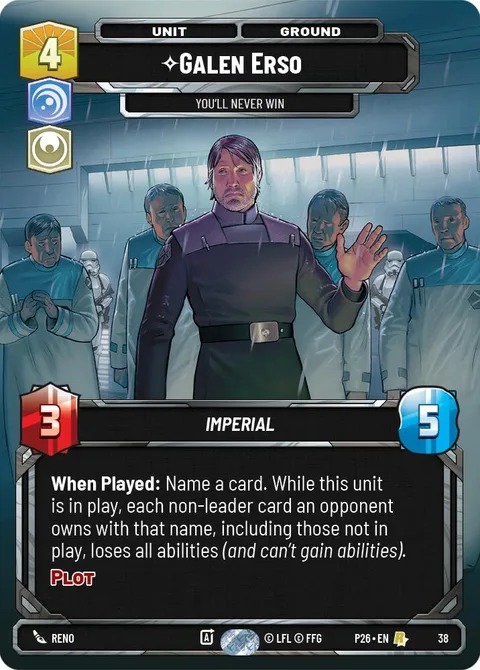 Galen Erso, You'll Never Win