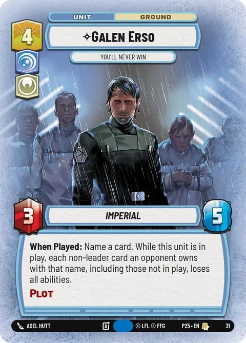 Galen Erso, You'll Never Win