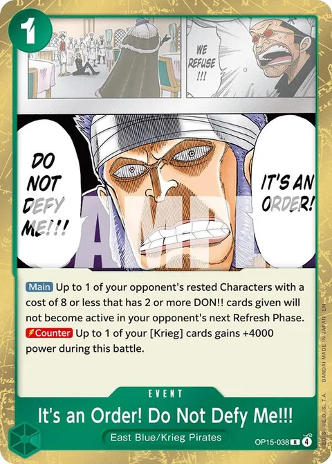It's an Order! Do Not Defy Me!!! (OP15-038)