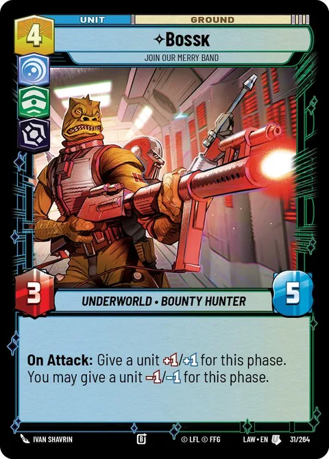 Bossk, Join Our Merry Band