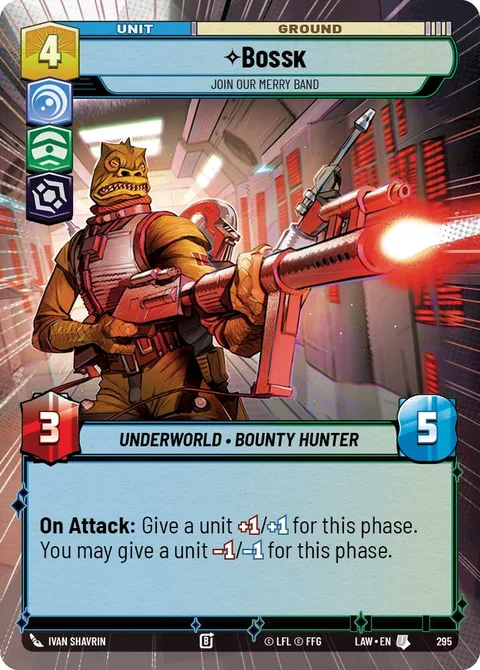 Bossk, Join Our Merry Band