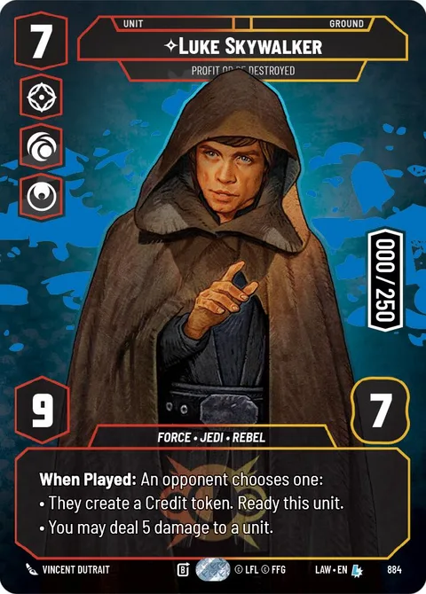 Luke Skywalker, Profit or Be Destroyed