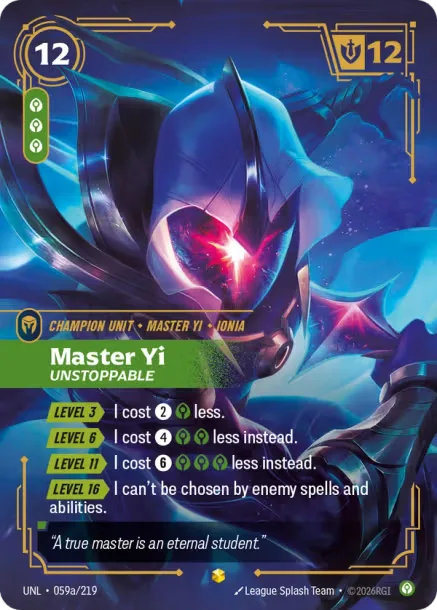 Master Yi, Unstoppable