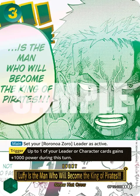 Luffy Is the Man Who Will Become the King of Pirates!!! (OP12-039)