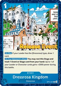 Dressrosa Kingdom (OP15-057)