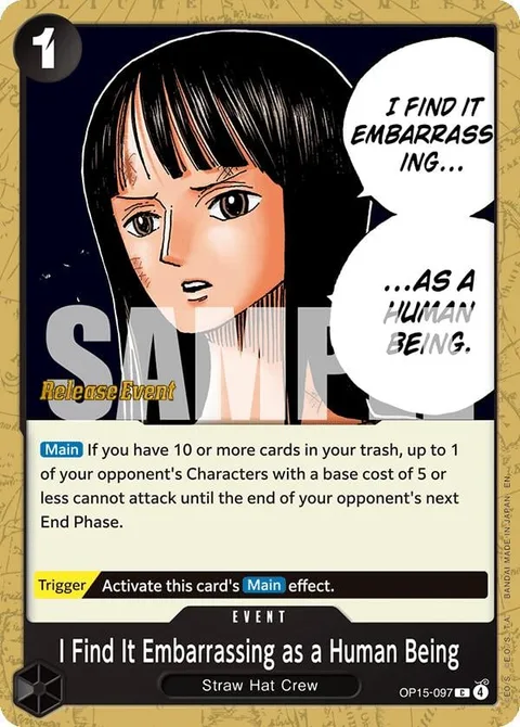 I Find It Embarrassing as a Human Being (OP15-097)