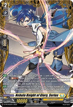 Nebula Knight of Glory, Serius [D-Format]