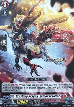 Crushing Dragon, Spinoassaulter [D-Format]