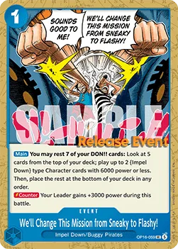 We'll Change This Mission from Sneaky to Flashy! (OP16-059)