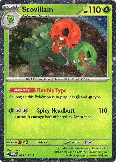 Scovillain [Double Type | Spicy Headbutt]