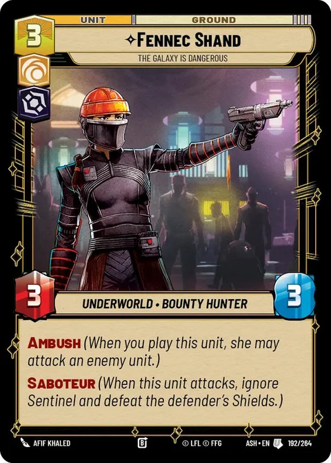 Fennec Shand, The Galaxy Is Dangerous