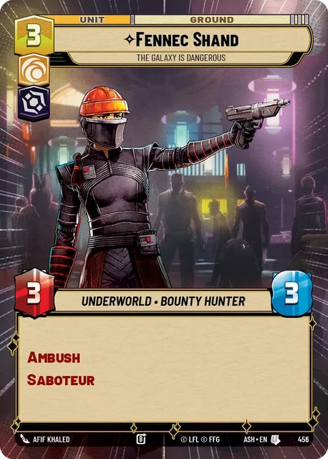Fennec Shand, The Galaxy Is Dangerous
