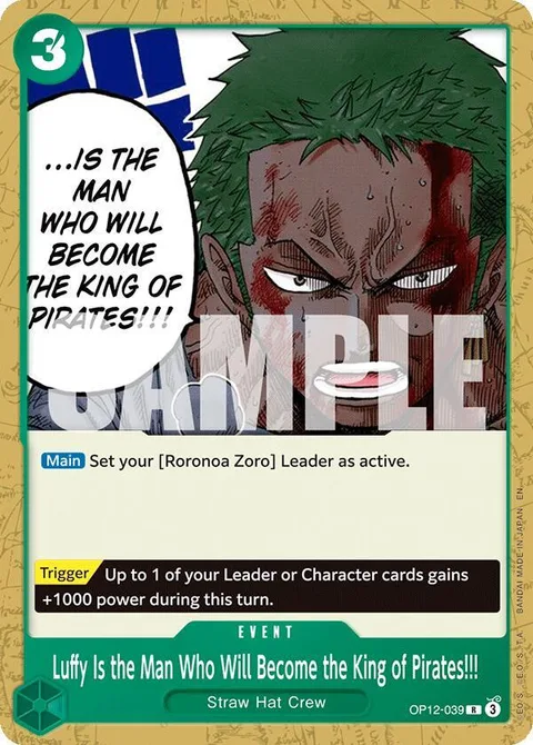 Luffy Is the Man Who Will Become the King of Pirates!!! (OP12-039)
