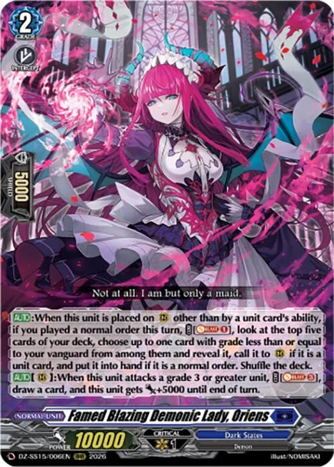 Famed Blazing Demonic Lady, Oriens [D-Format]