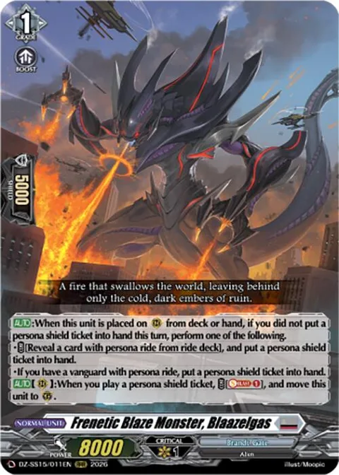 Frenetic Blaze Monster, Blaazelgas [D-Format]