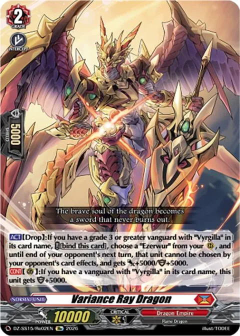 Variance Ray Dragon [D-Format]