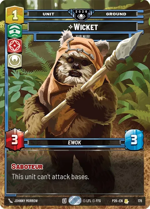 Wicket, Yub Nub!